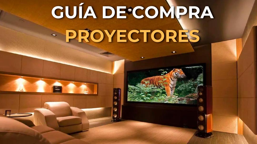 guía de compra proyectores